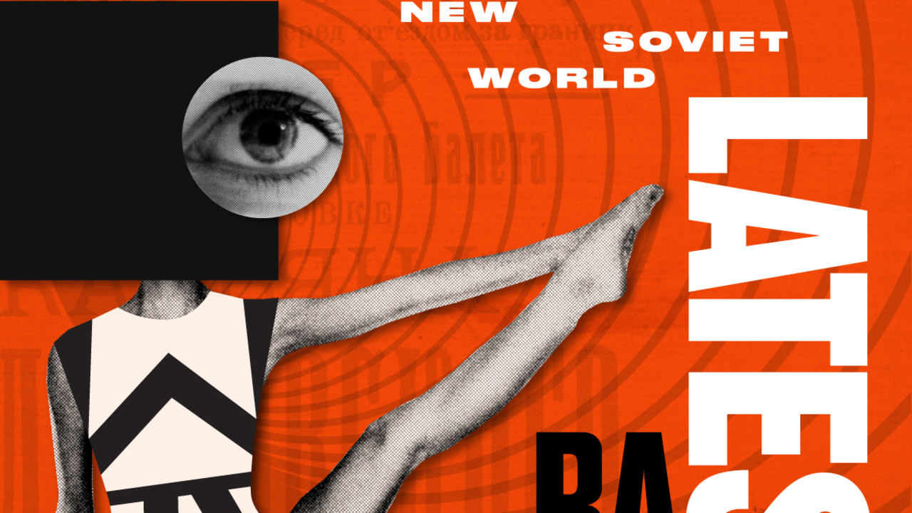RA Lates: New Soviet World 