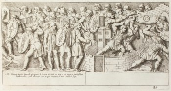 Pietro Santi Bartoli, Plate 89:  Roman soldiers destroying a Dacian fortress