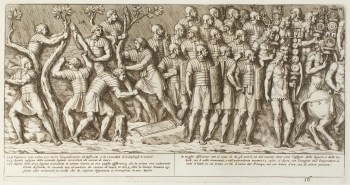 Pietro Santi Bartoli, Plate 16: Roman soldiers cutting trees and another group wearing armour and carrying war trophies