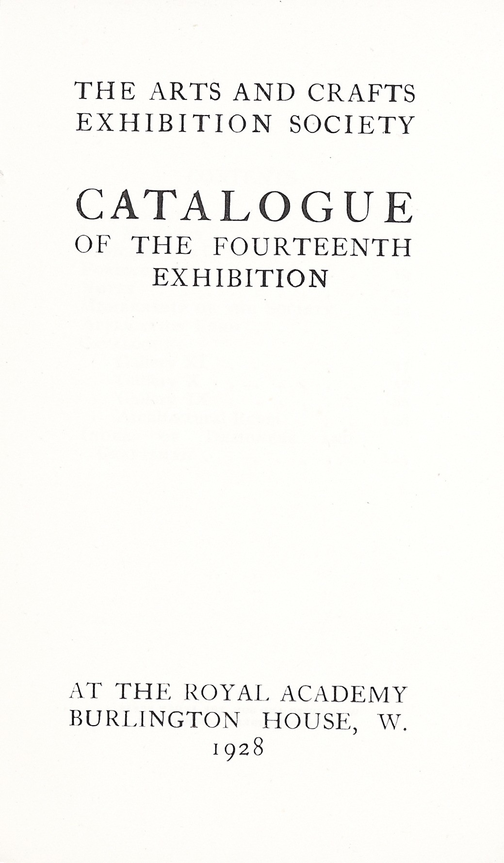 1928 Arts and Crafts Exhibition Society 14th exhibition Exhibition