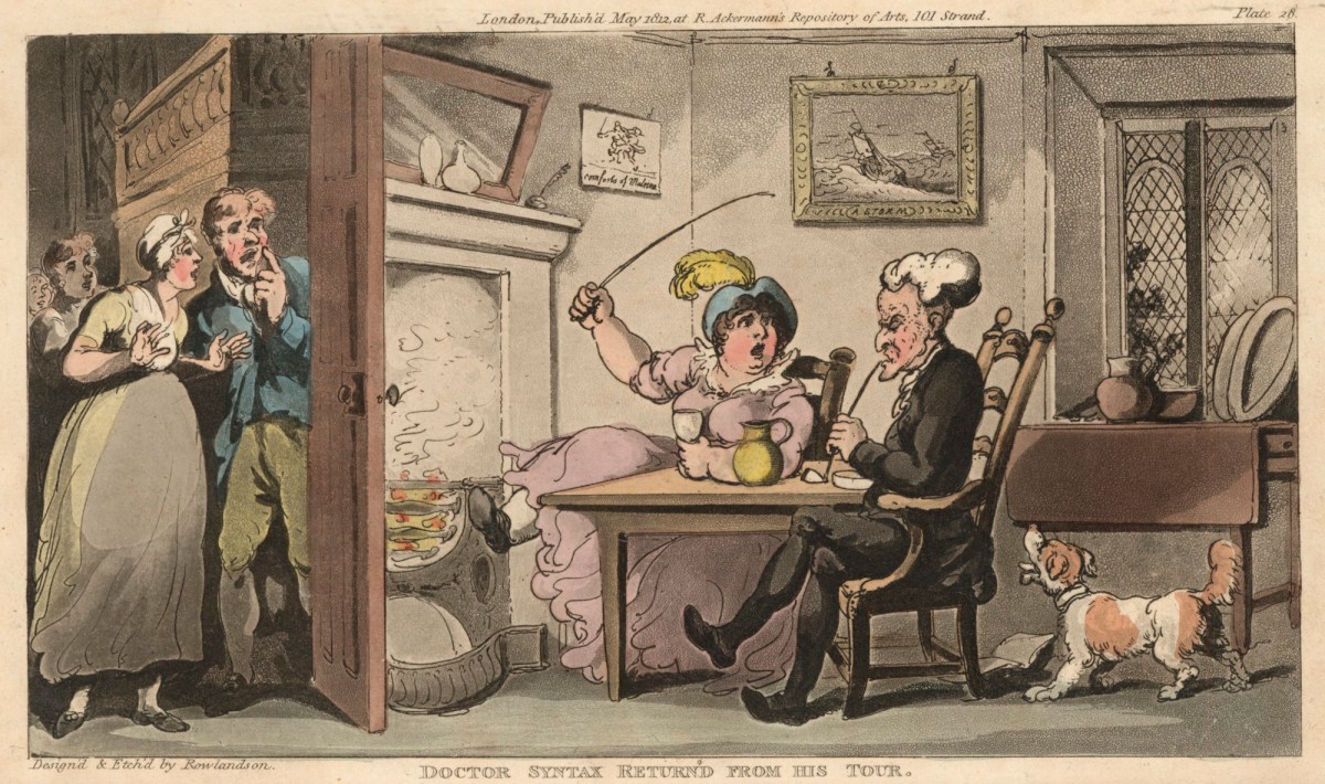 Thomas Rowlandson, Doctor Syntax return'd from his tour