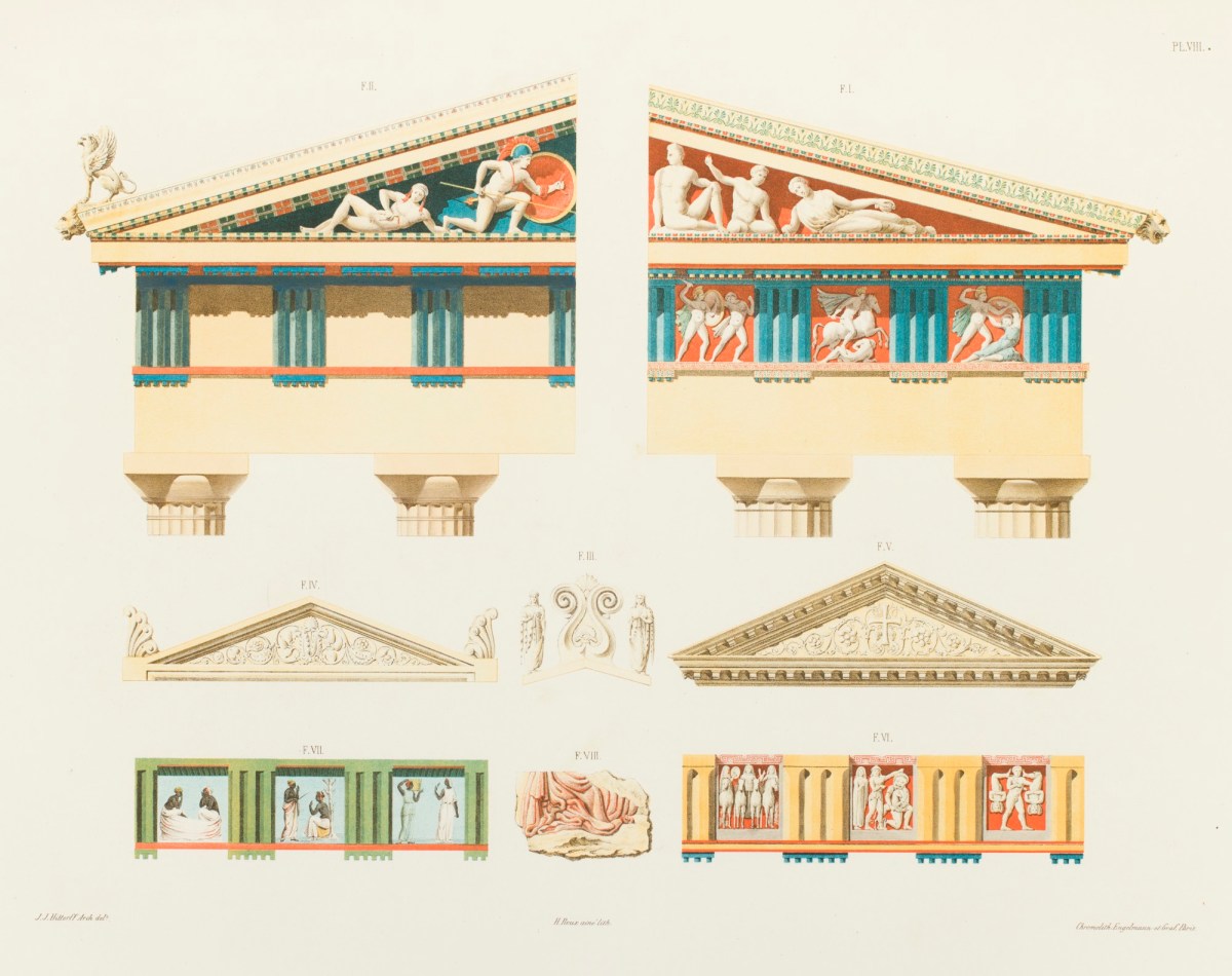 Jakob Ignaz Hittorff, Façades partielles du Parthénon et du temple d'Égine, avec la coloration que ces monuments avaient conservée; frontons, frises et autres fragments d'architecture.