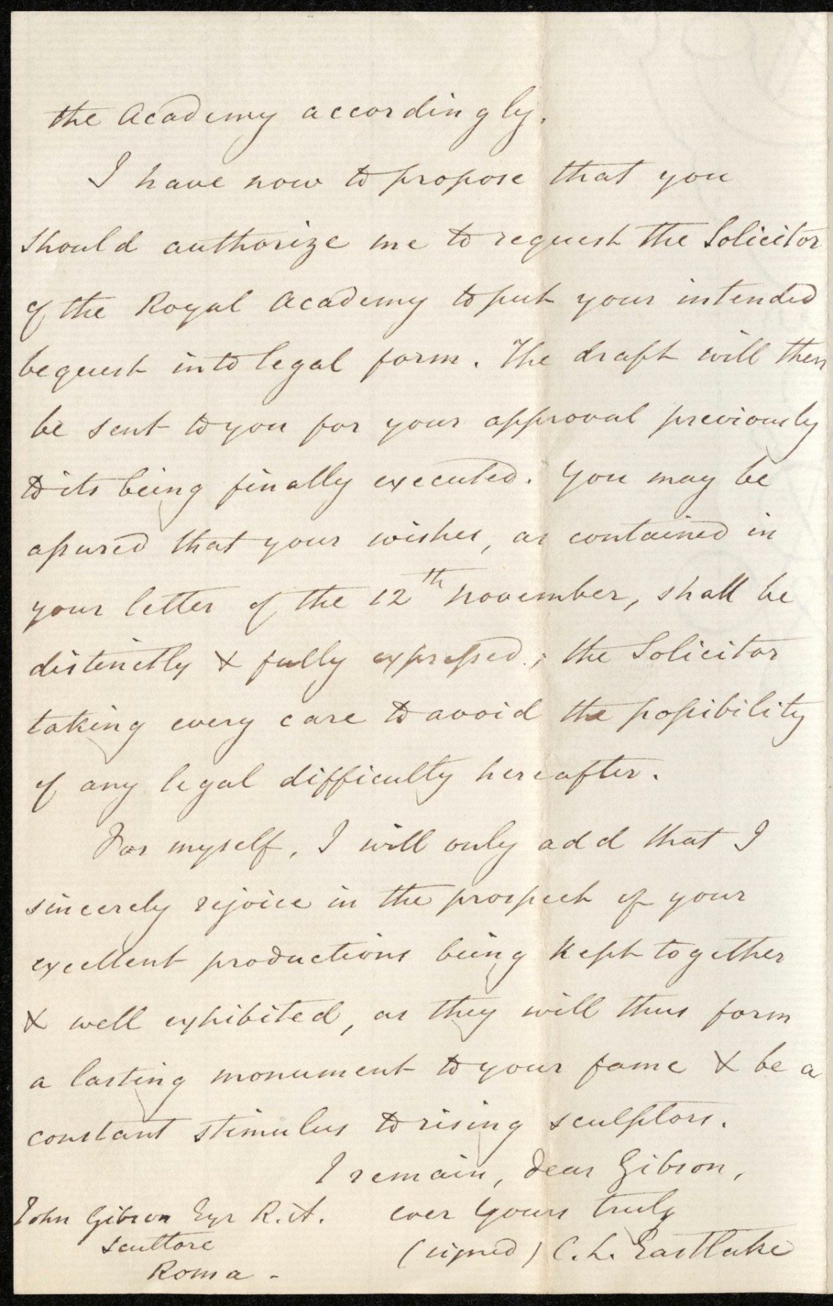 , C. L. Eastlake, 7 Fitzroy Square, London, to John Gibson Esq. R. A., Scuttore, Roma