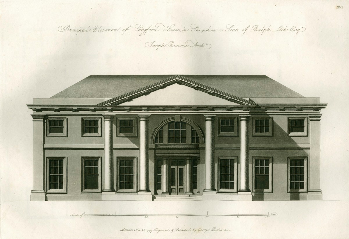 George Richardson, 'Principal Elevation of Longford House, in Shropshire ...'