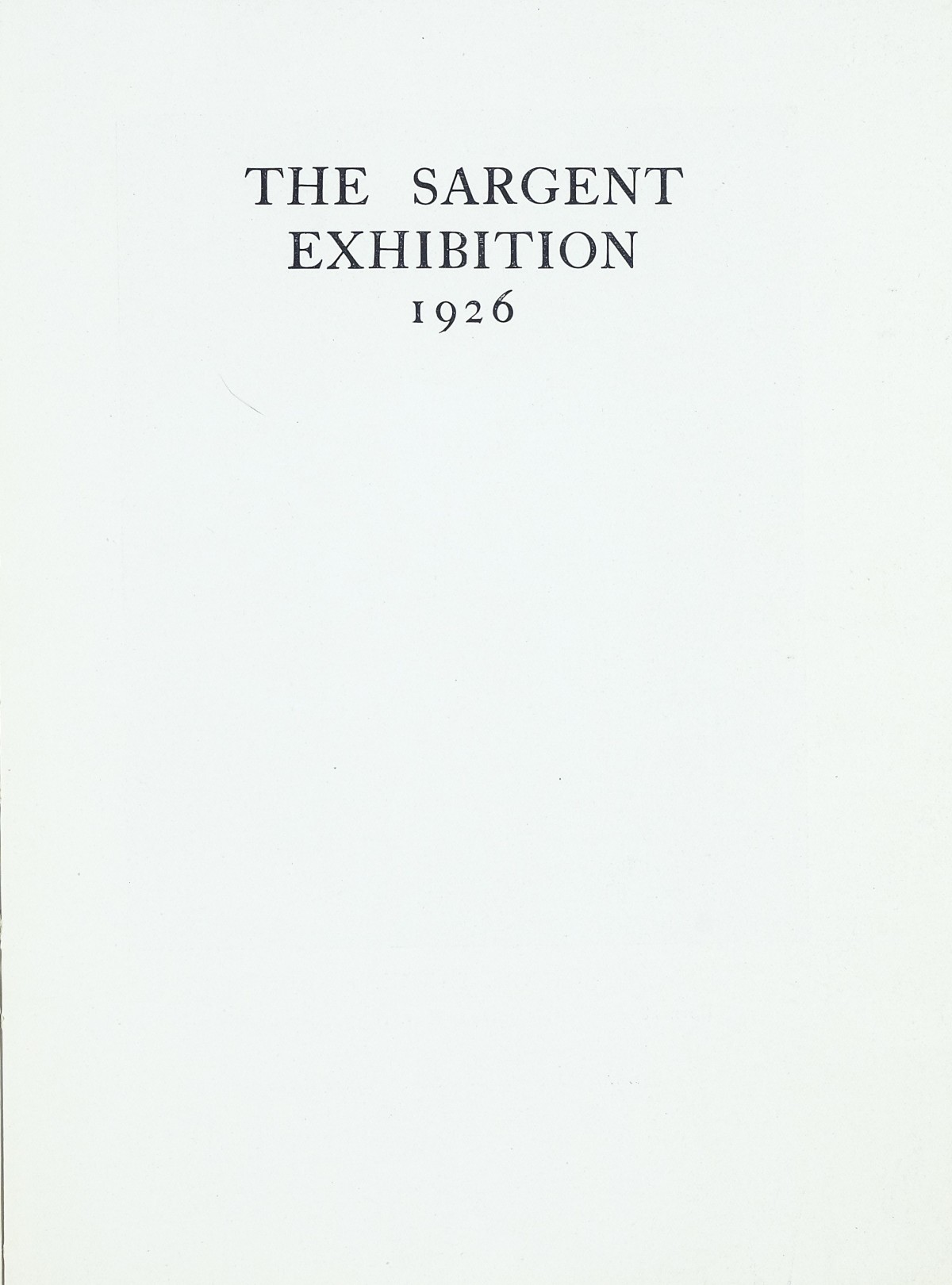 1926 Illustrations of the Sargent Exhibition Exhibition Catalogues