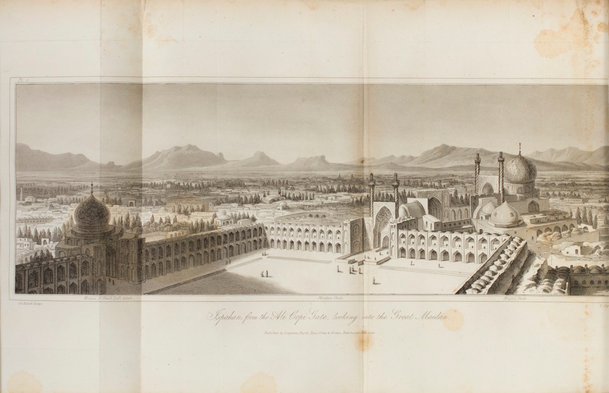 Sir Robert Ker Porter, Isfahan, from the Ali Copi Gate