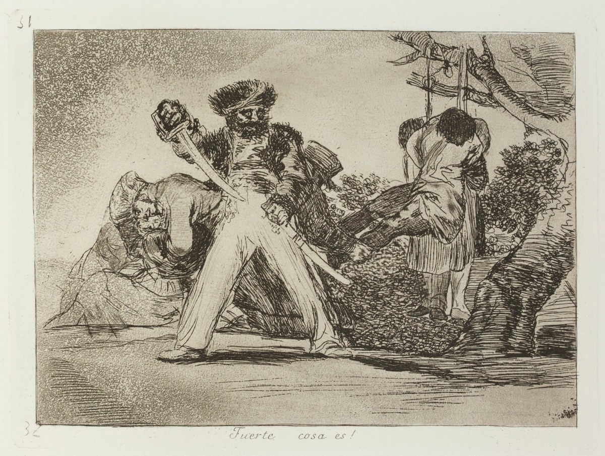 Francisco Goya, 'Fuerte Cosa Es!'