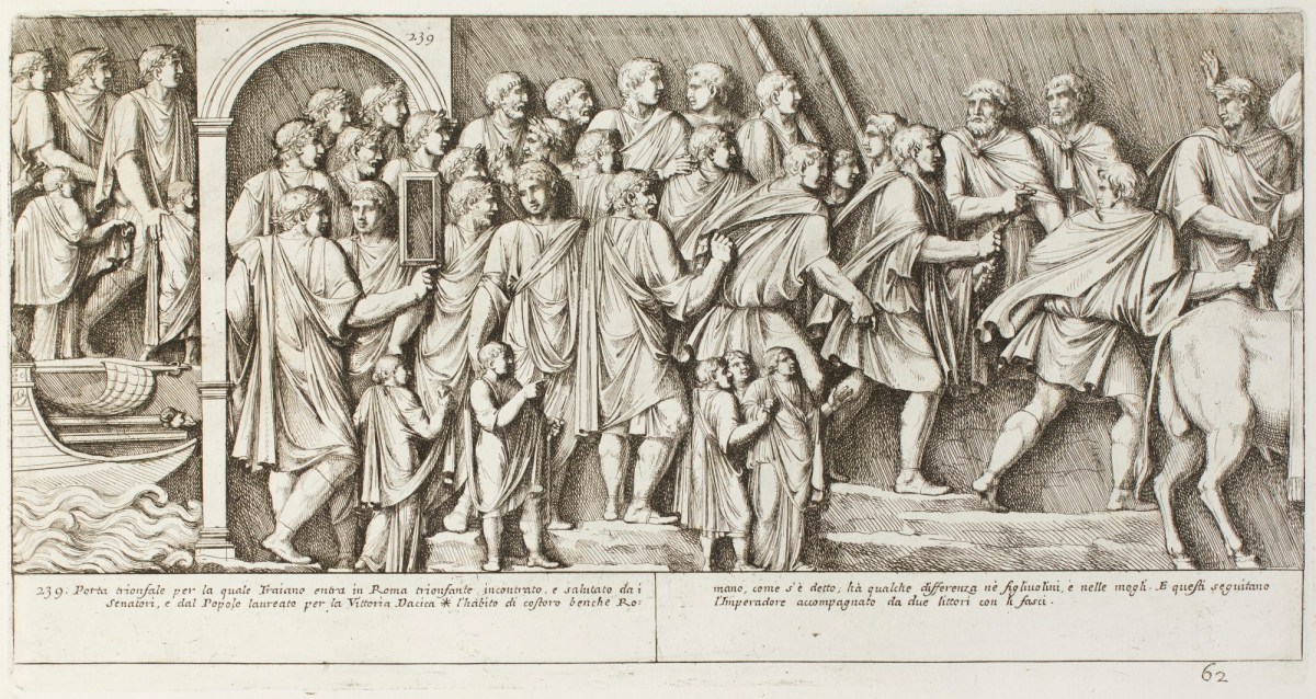Plate 62 Emperor Trajan Entering A Roman Town Through A Triumphal Arch Works Of Art Ra Collection Royal Academy Of Arts