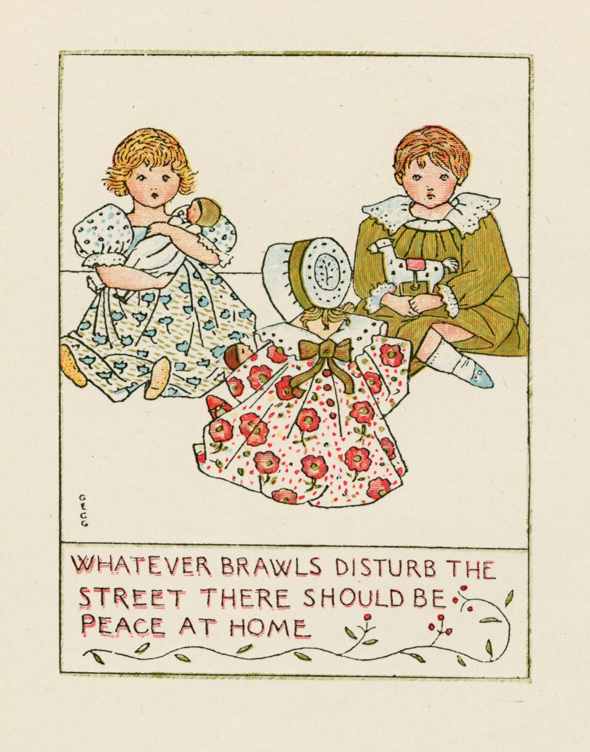 Georgie Evelyn Cave Gaskin, 'Whatever brawls disturb the street there should be peace at home'