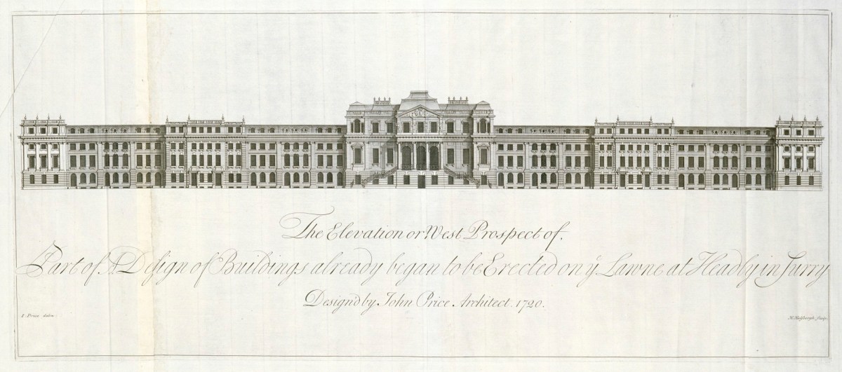 John Price the elder, The Elevation or West Prospect of Part of a Design of Buildings already began to be Erected on the Lawne at Headly in Surrey