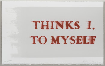 Ed Ruscha Hon RA, Thinks I, to myself
